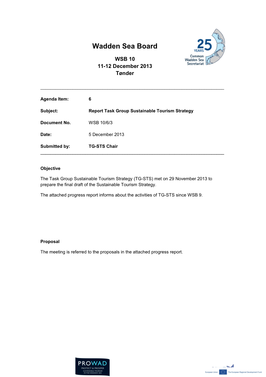 Subject: Report Task Group Sustainable Tourism Strategy