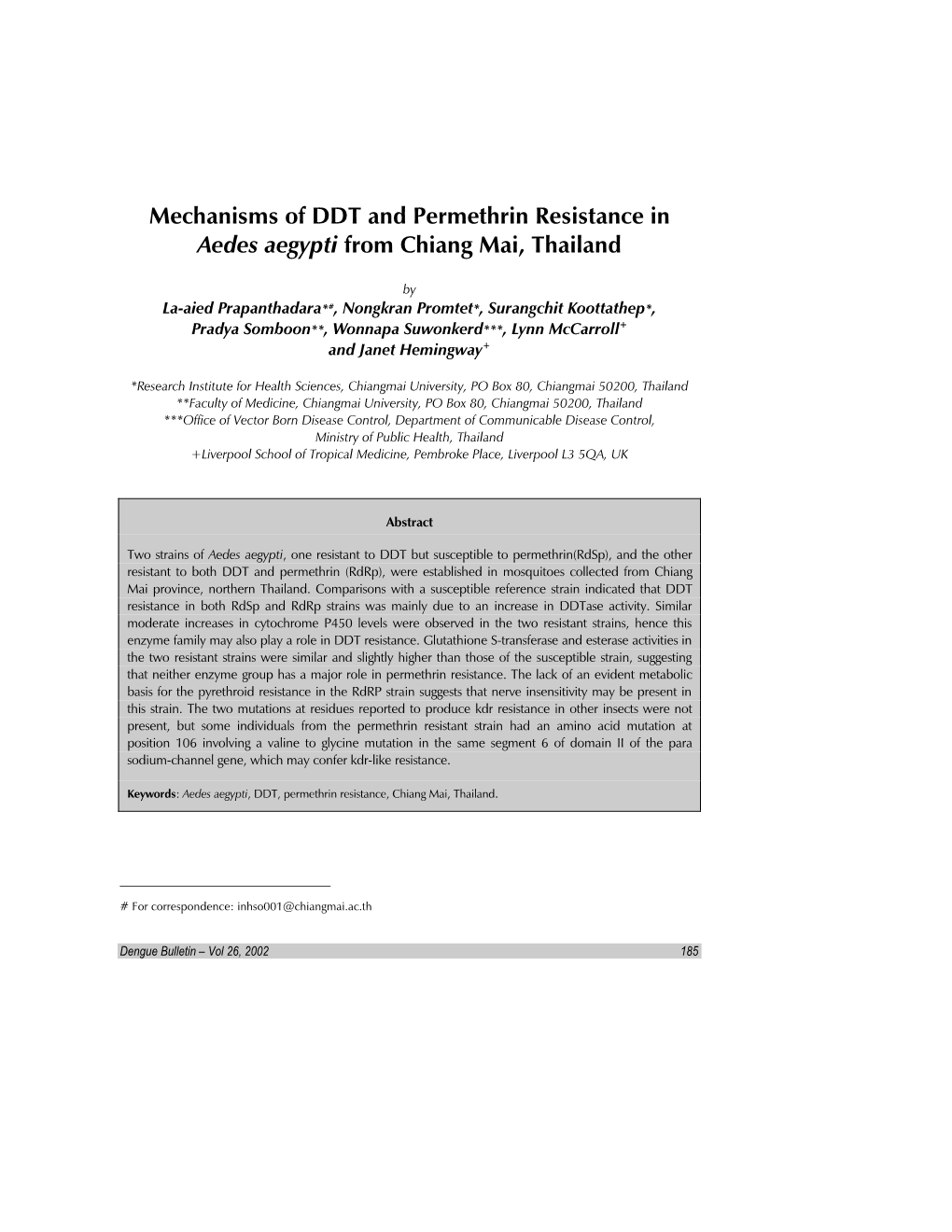 Mechanisms of DDT and Permethrin Resistance in Aedes Aegypti from Chiang Mai, Thailand