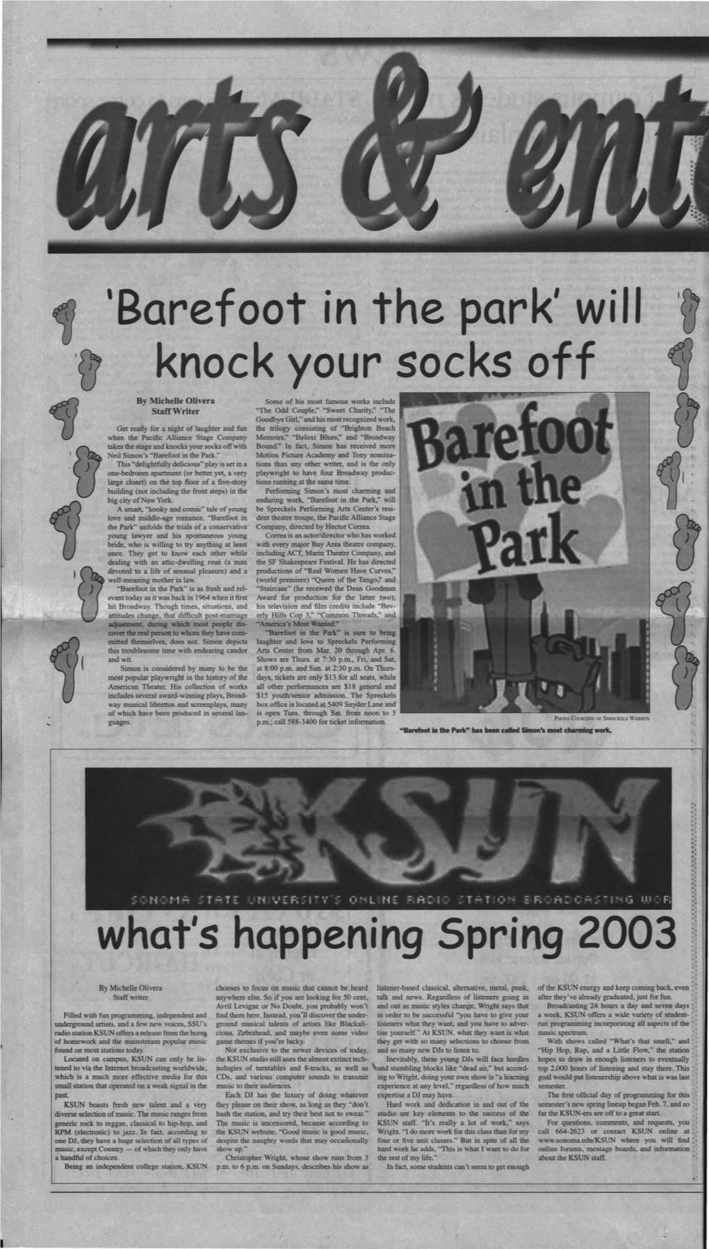 Barefoot in the Park' W·Ill Knock·Your Socks Off