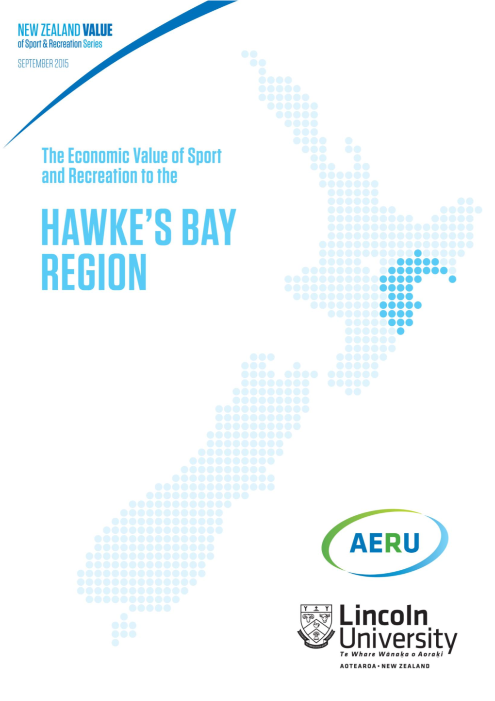 Hawke's Bay Economic Value of Sport Report 2015 Update