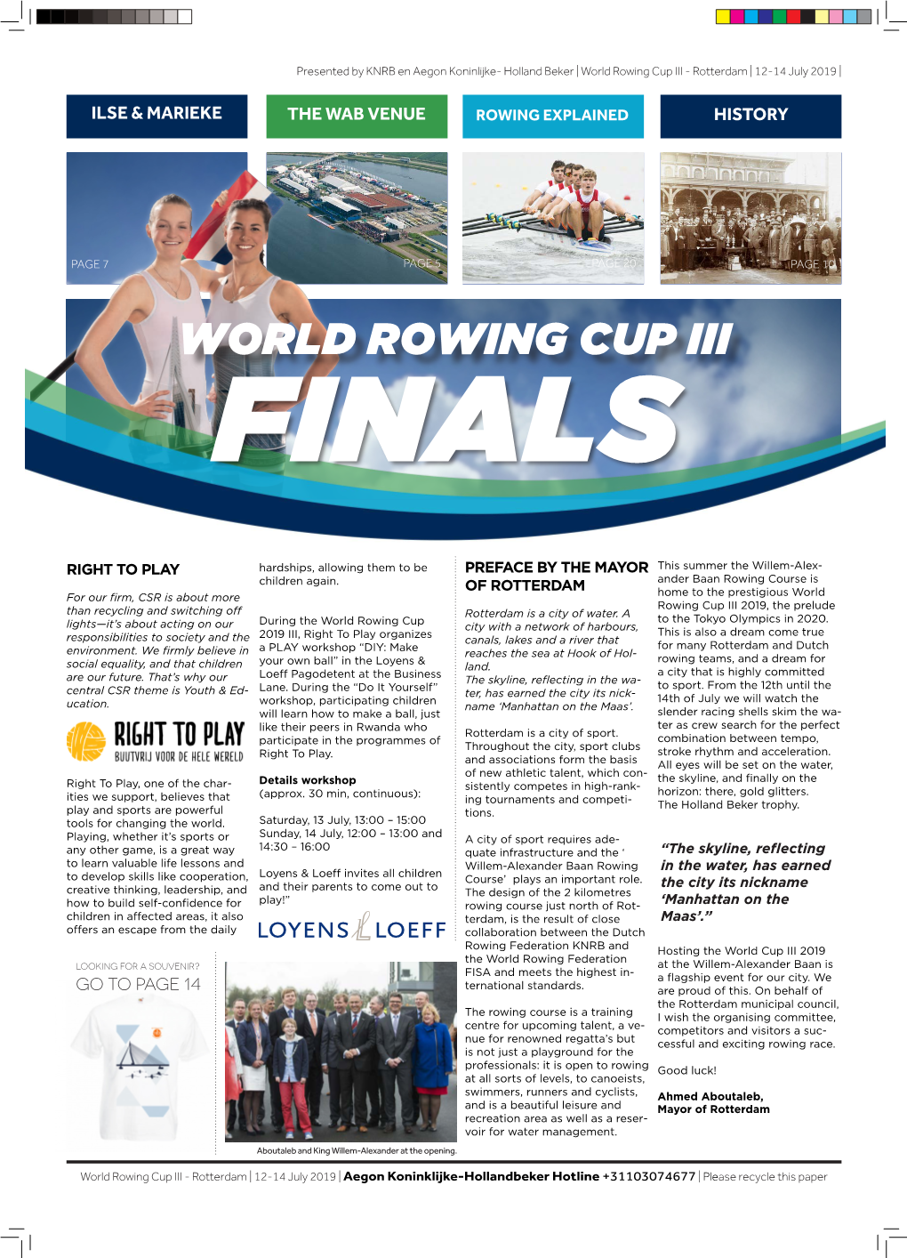 World Rowing Cup III - Rotterdam | 12-14 July 2019 |