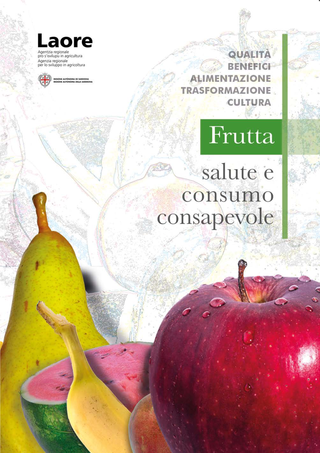 Frutta, Salute E Consumo Consapevole [File .Pdf]