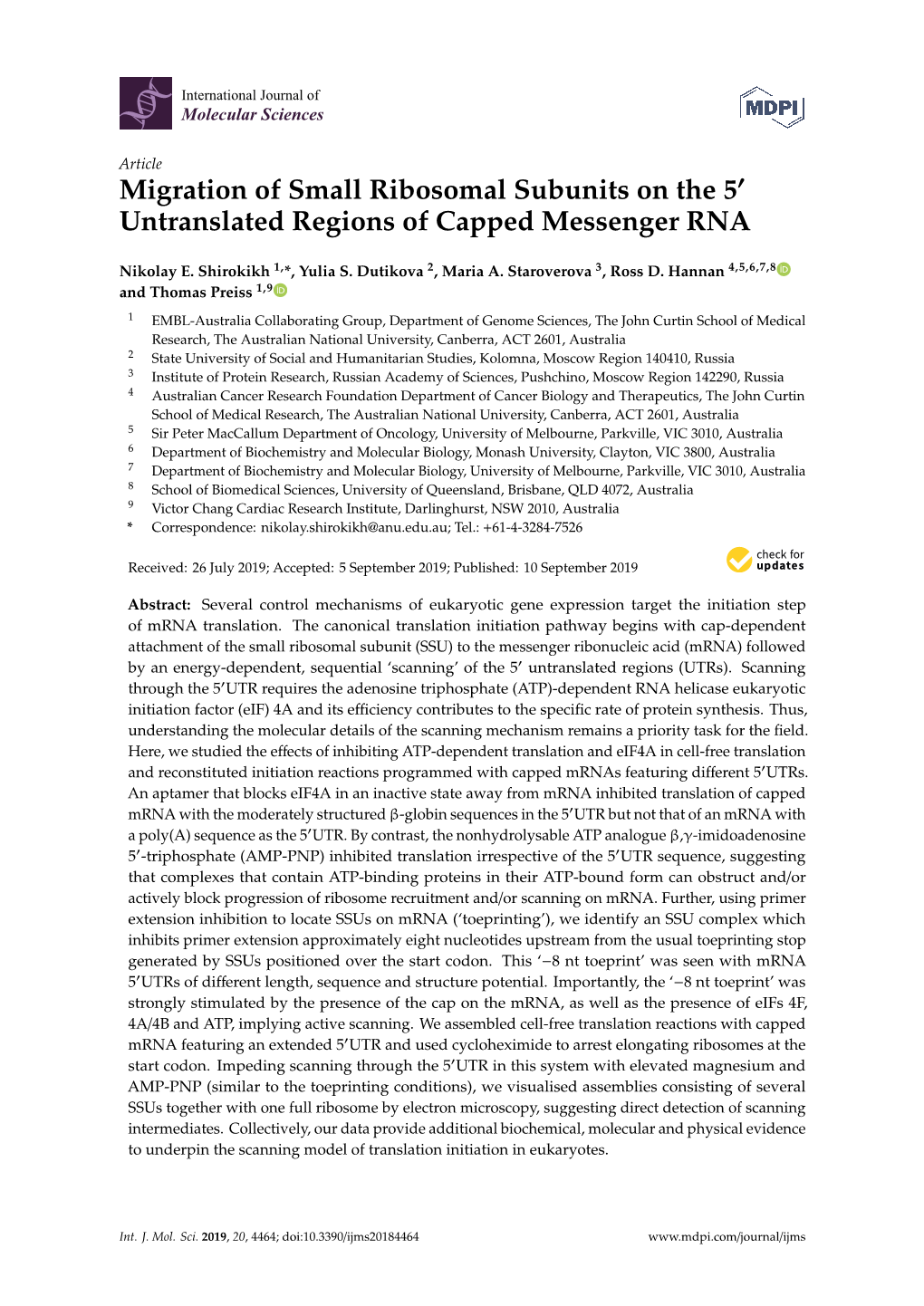 Migration of Small Ribosomal Subunits on the 5 Untranslated Regions of Capped Messenger RNA