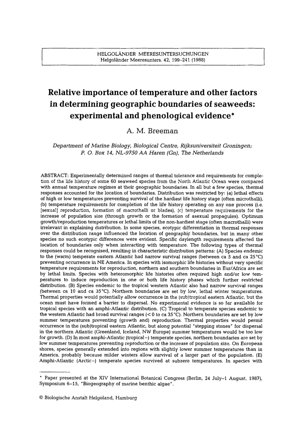 Relative Importance of Temperature and Other Factors in Determining Geographic Boundaries of Seaweeds: Experimental and Phenological Evidence*