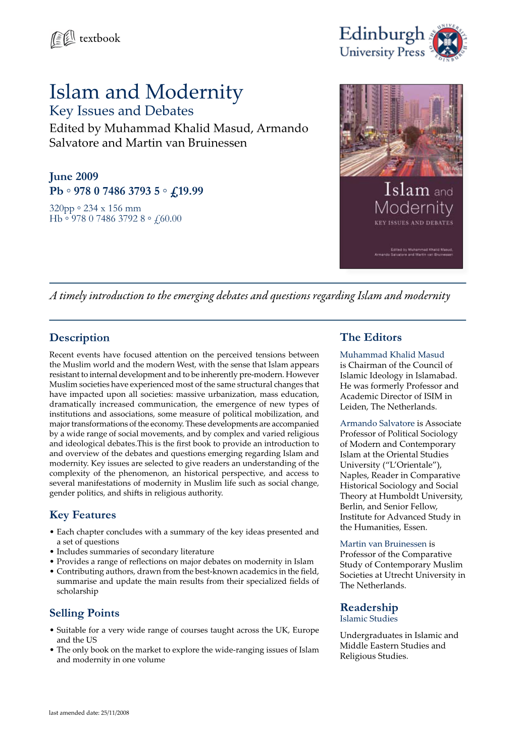 Islam and Modernity Key Issues and Debates Edited by Muhammad Khalid Masud, Armando Salvatore and Martin Van Bruinessen