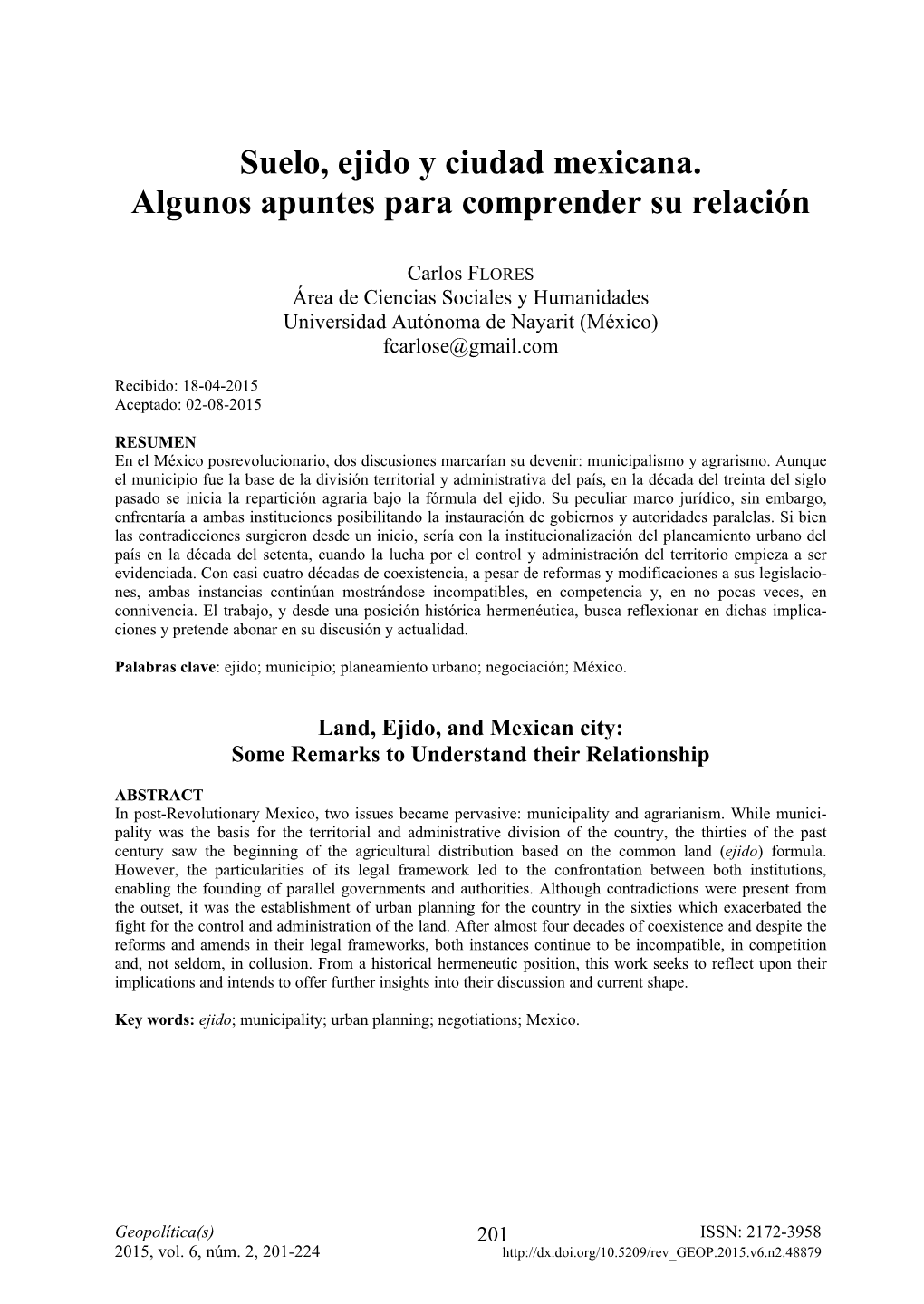 Suelo, Ejido Y Ciudad Mexicana. Algunos Apuntes Para Comprender Su Relación