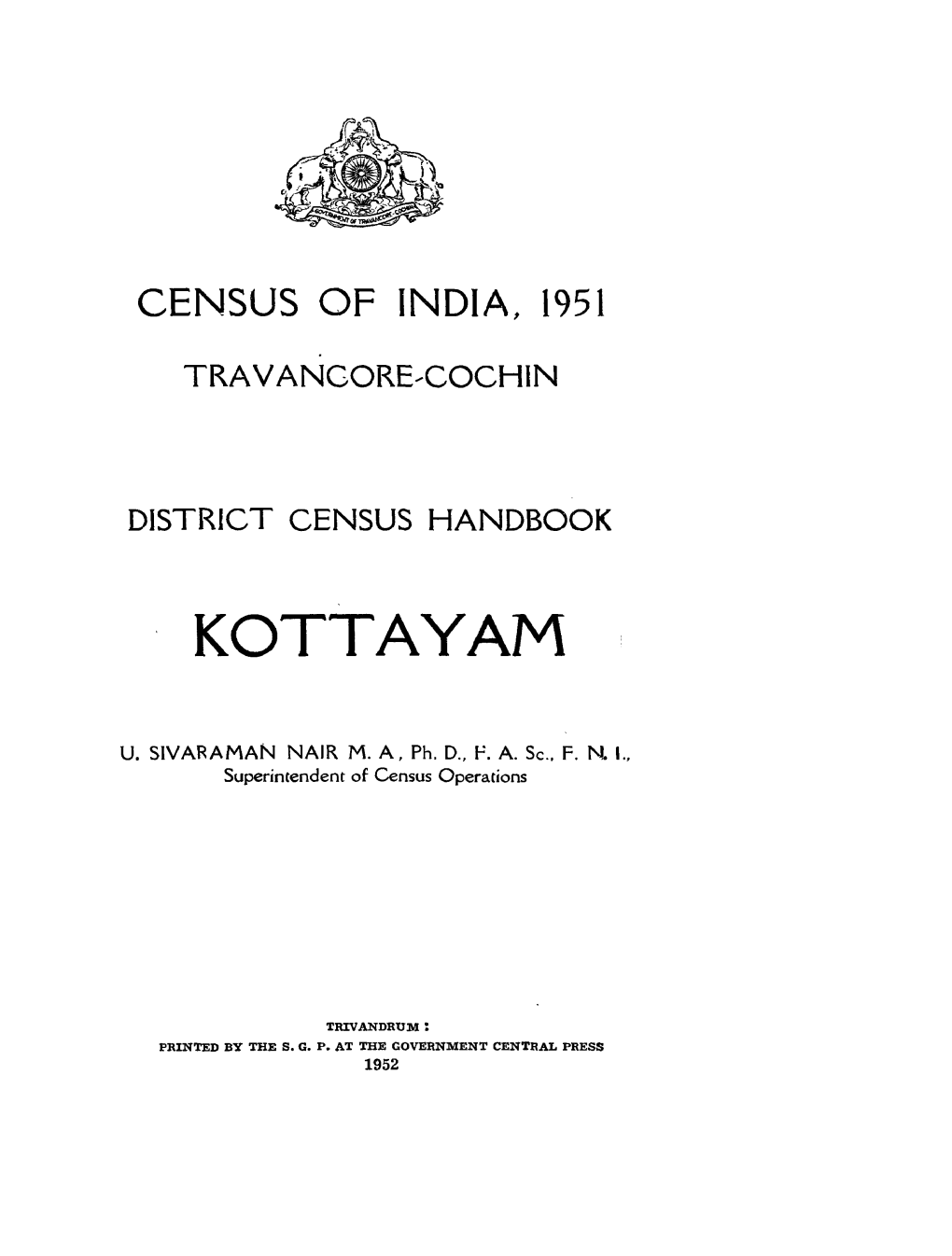 District Census Handbook.Travancore-Cochin, Kottayam