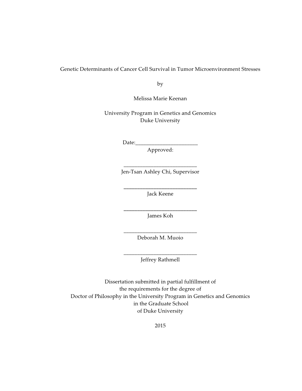 I Genetic Determinants of Cancer Cell Survival in Tumor