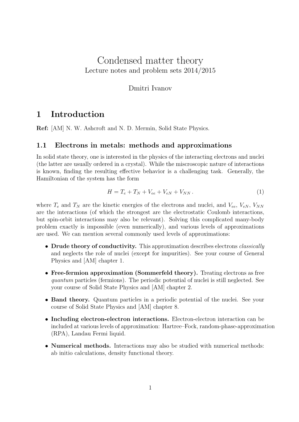 Condensed Matter Theory Lecture Notes and Problem Sets 2014/2015