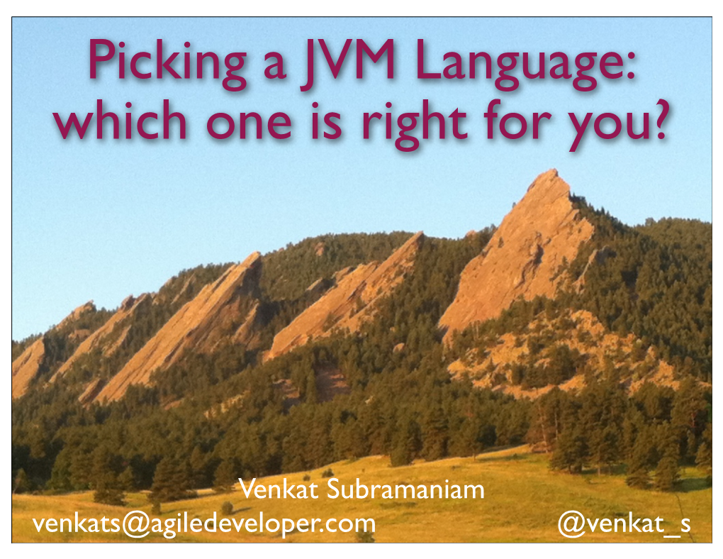 Picking a JVM Language: Which One Is Right for You?