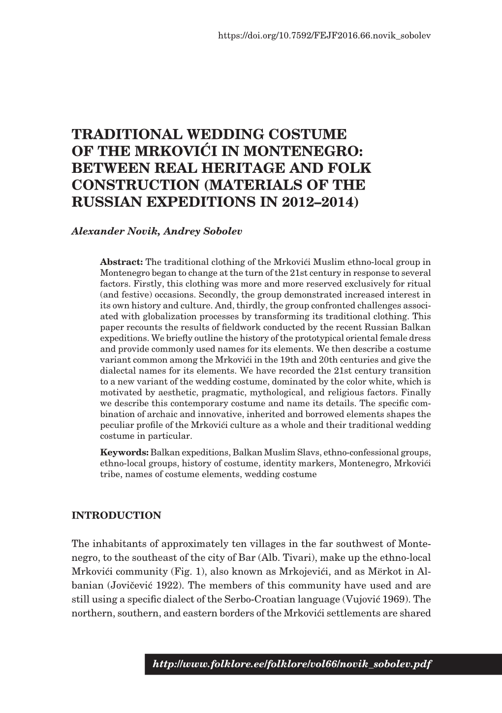 Traditional Wedding Costume of the Mrkovići in Montenegro: Between Real Heritage and Folk Construction (Materials of the Russian Expeditions in 2012–2014)