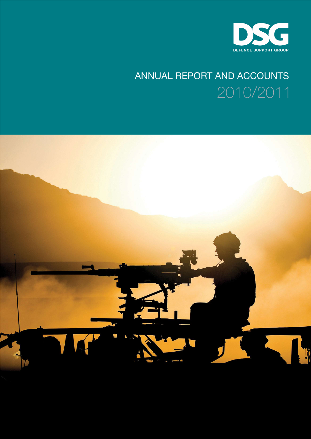 Defence Support Group Annual Report and Accounts 2010/2011