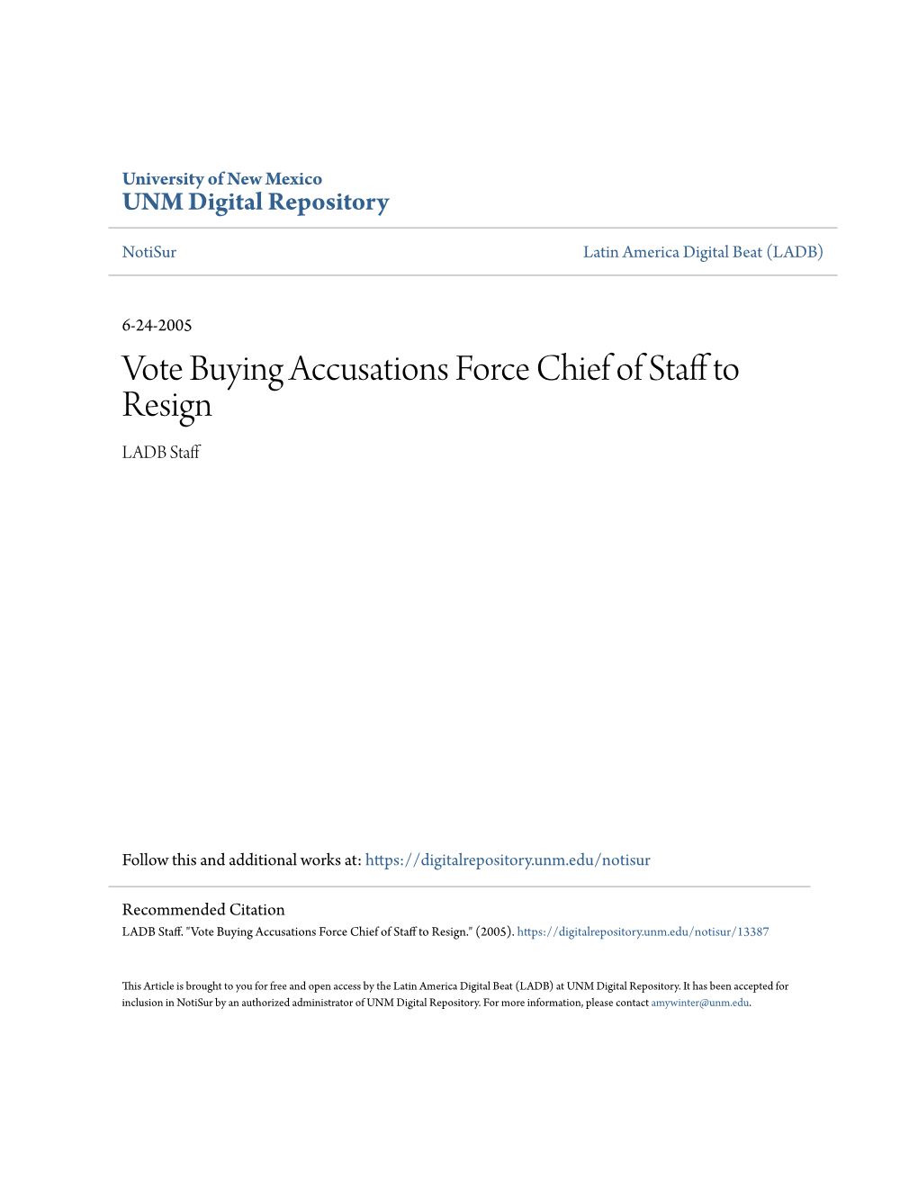 Vote Buying Accusations Force Chief of Staff to Resign by LADB Staff Category/Department: Brazil Published: 2005-06-24