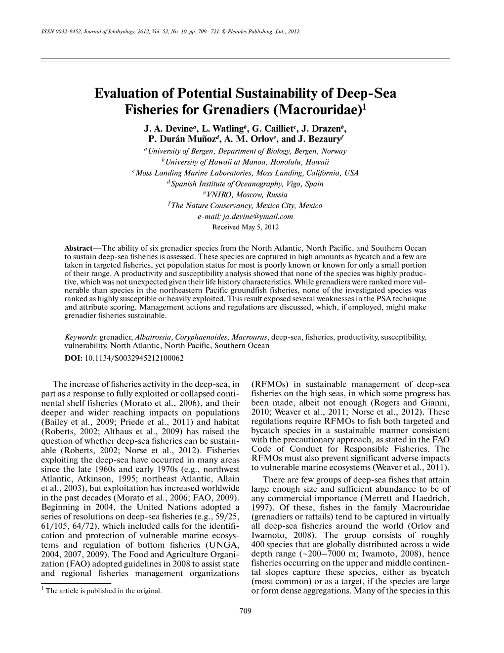 Evaluation of Potential Sustainability of Deep Sea Fisheries for Grenadiers