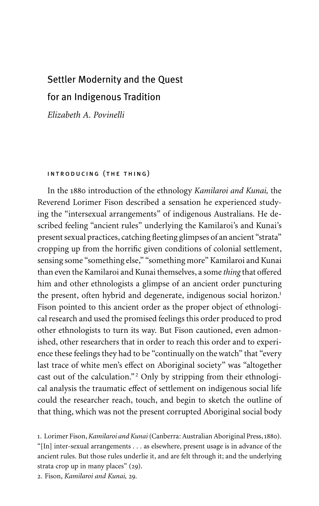 Settler Modernity and the Quest for an Indigenous Tradition Elizabeth A