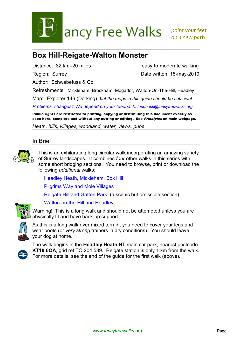 Box Hill-Reigate-Walton Monster Distance: 32 Km=20 Miles Easy-To-Moderate Walking Region: Surrey Date Written: 15-May-2019 Author: Schwebefuss & Co