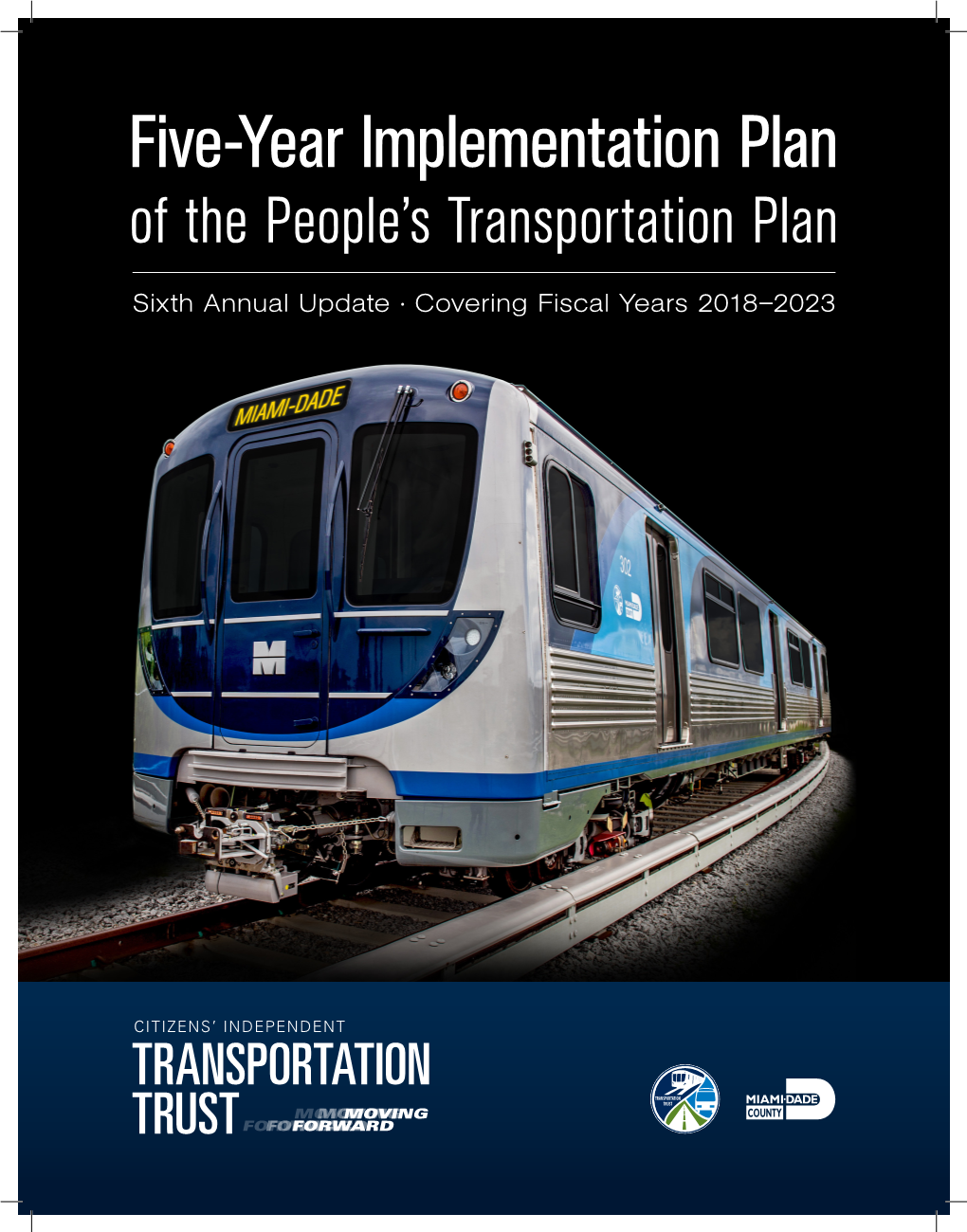 Five-Year Implementation Plan of the People’S Transportation Plan