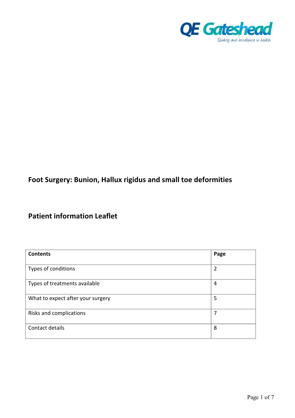 Foot Surgery: Bunion, Hallux Rigidus and Small Toe Deformities Patient