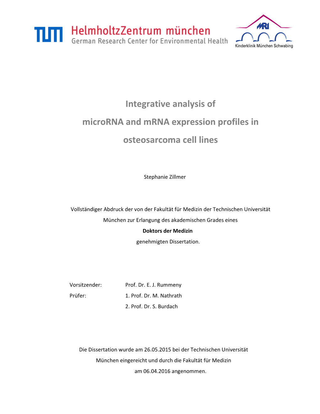 Integrative Analysis of Microrna and Mrna Expression Profiles in Osteosarcoma Cell Lines