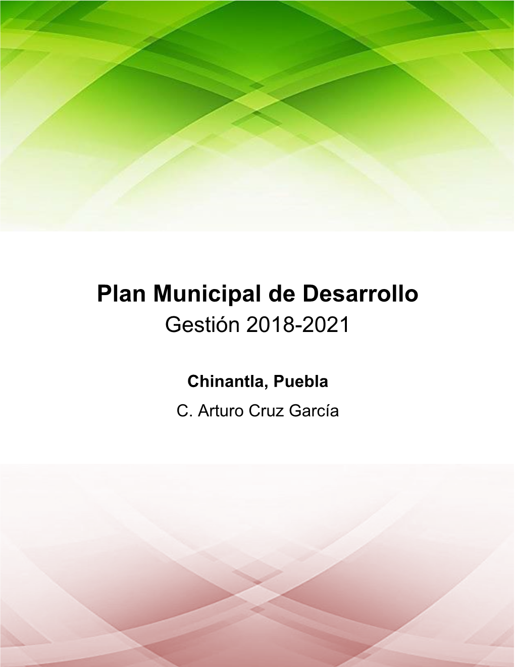 Plan Municipal De Desarrollo Gestión 2018-2021