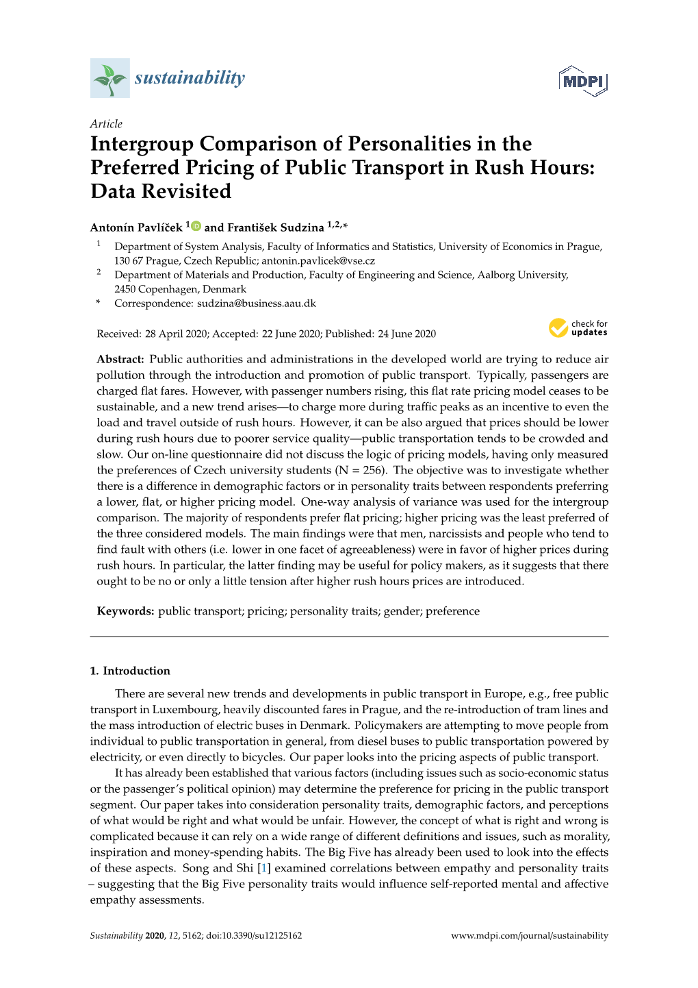 Intergroup Comparison of Personalities in the Preferred Pricing of Public Transport in Rush Hours: Data Revisited