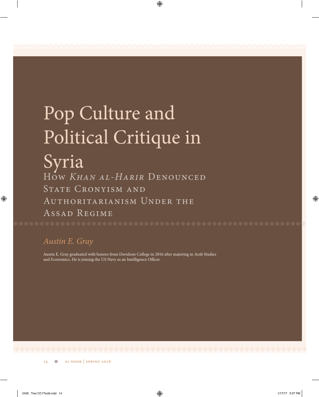 Pop Culture and Political Critique in Syria How Khan Al-Harir Denounced State Cronyism and Authoritarianism Under The