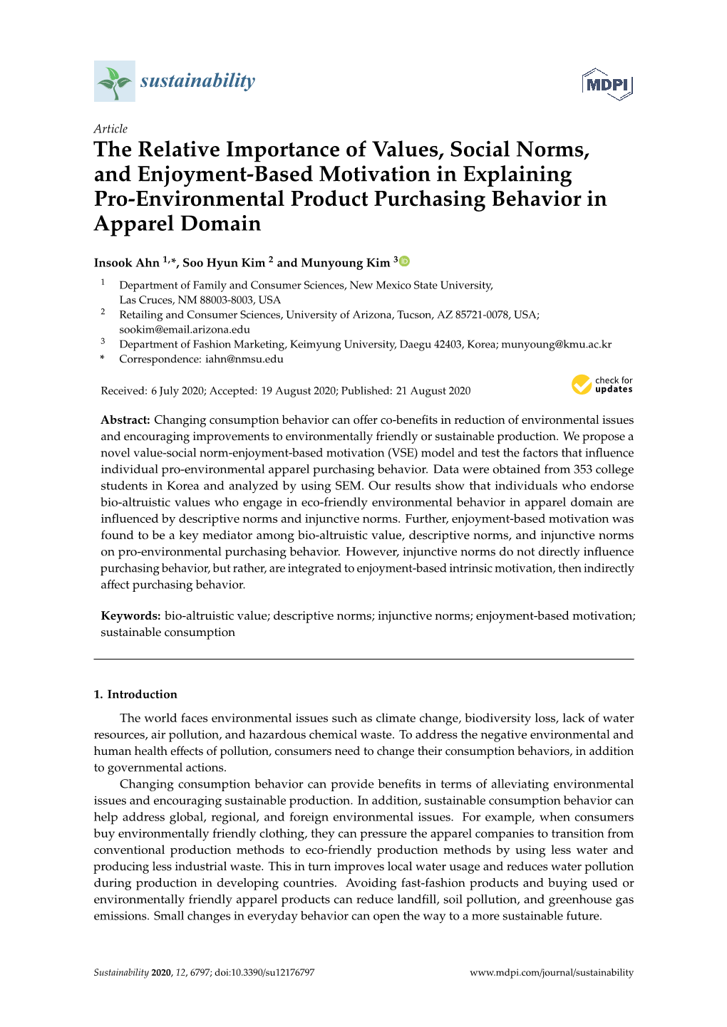 The Relative Importance of Values, Social Norms, and Enjoyment-Based Motivation in Explaining Pro-Environmental Product Purchasing Behavior in Apparel Domain