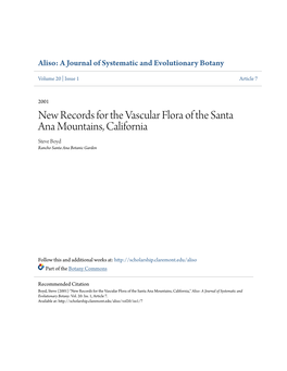 New Records for the Vascular Flora of the Santa Ana Mountains, California Steve Boyd Rancho Santa Ana Botanic Garden