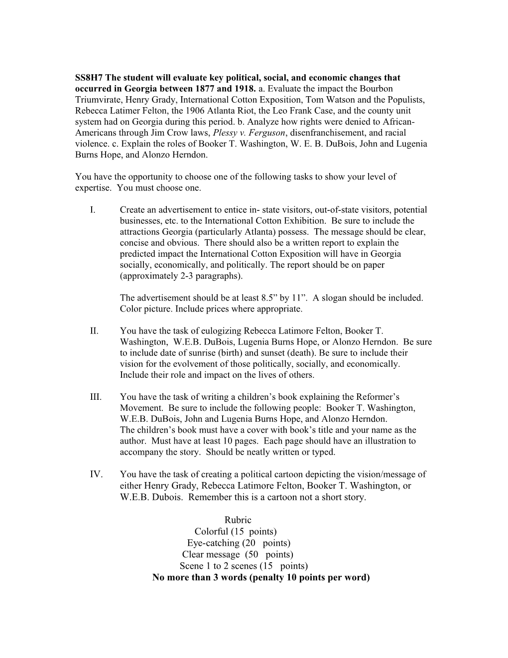 SS8H7 The Student Will Evaluate Key Political, Social, And Economic Changes That Occurred In Georgia Between 1877 And 1918