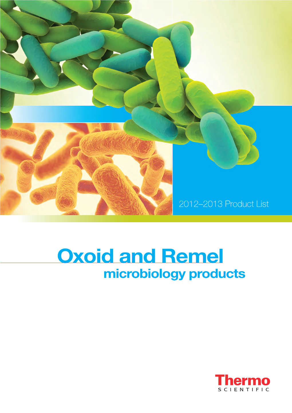 Oxoid and Remel Microbiology Products