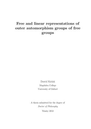 Free and Linear Representations of Outer Automorphism Groups of Free Groups