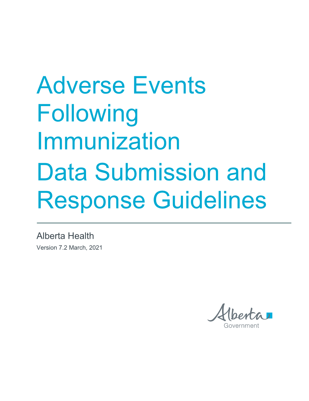 Adverse Events Following Immunization Data Submission and Response Guidelines