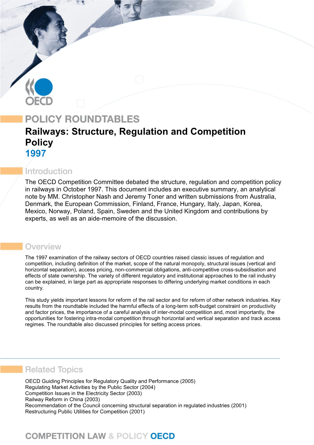 Railways: Structure, Regulation and Competition Policy 1997