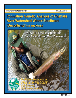 Population Genetic Analysis of Chehalis River Watershed Winter Steelhead (Oncorhynchus Mykiss)