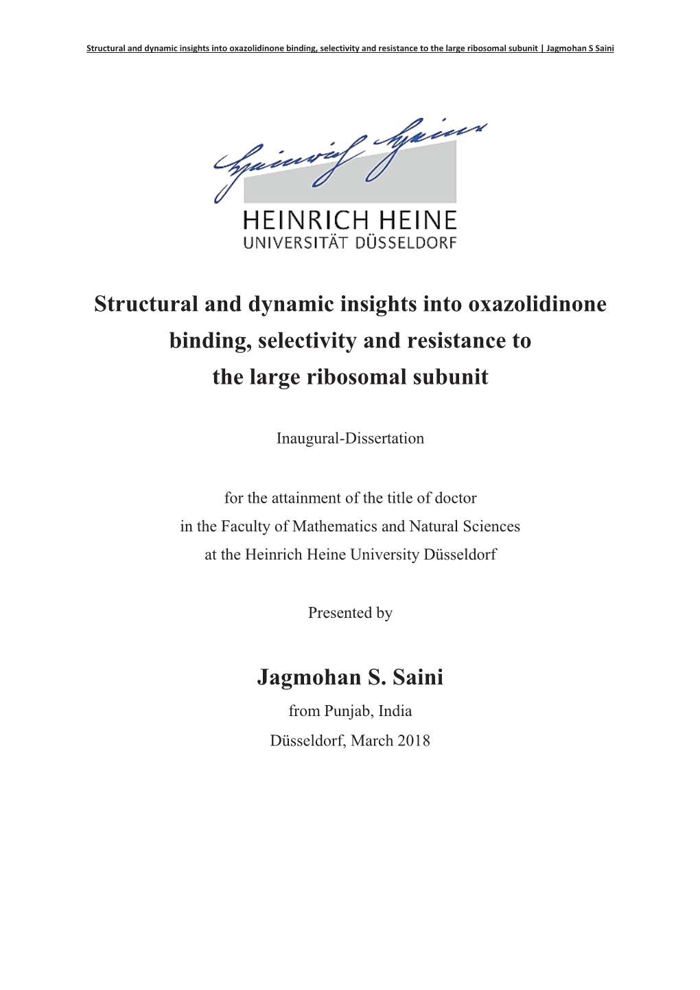 Structural and Dynamic Insights Into Oxazolidinone Binding, Selectivity and Resistance to the Large Ribosomal Subunit | Jagmohan S Saini