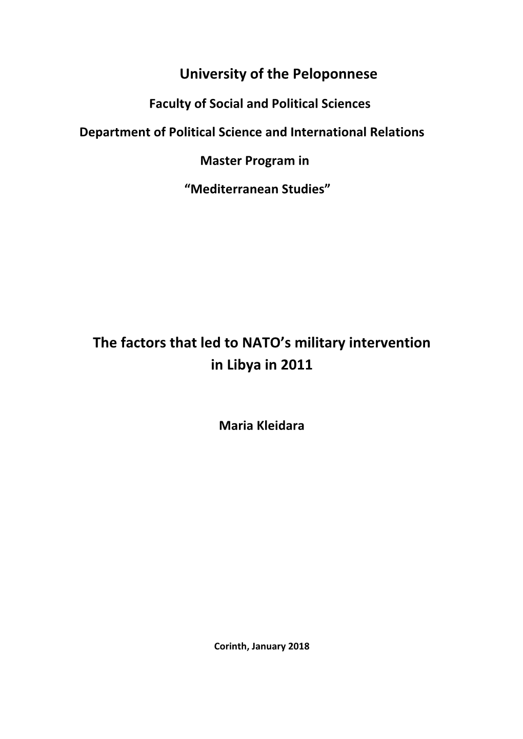 The Factors That Led to NATO's Military Intervention in Libya in 2011