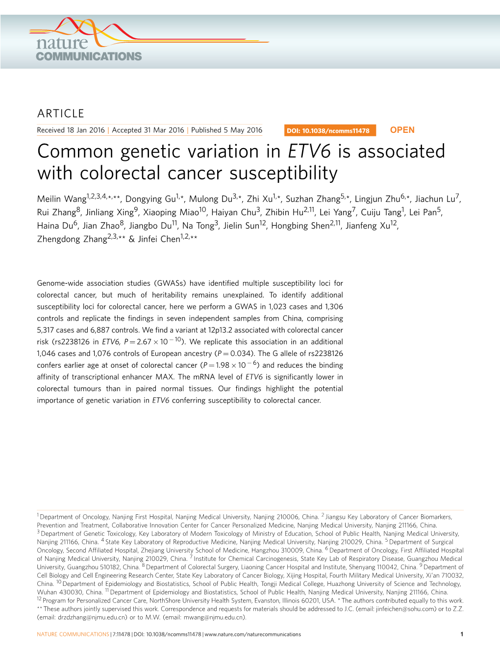 Common Genetic Variation in ETV6 Is Associated with Colorectal Cancer Susceptibility