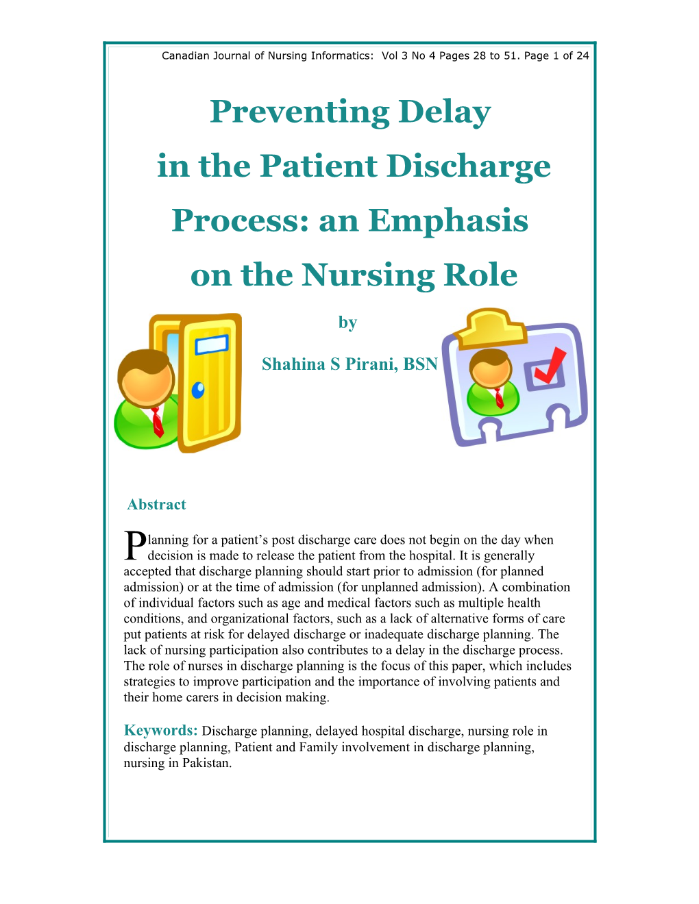 Preventing Delay in the Patient Discharge Process: an Emphasis on the Nursing Role