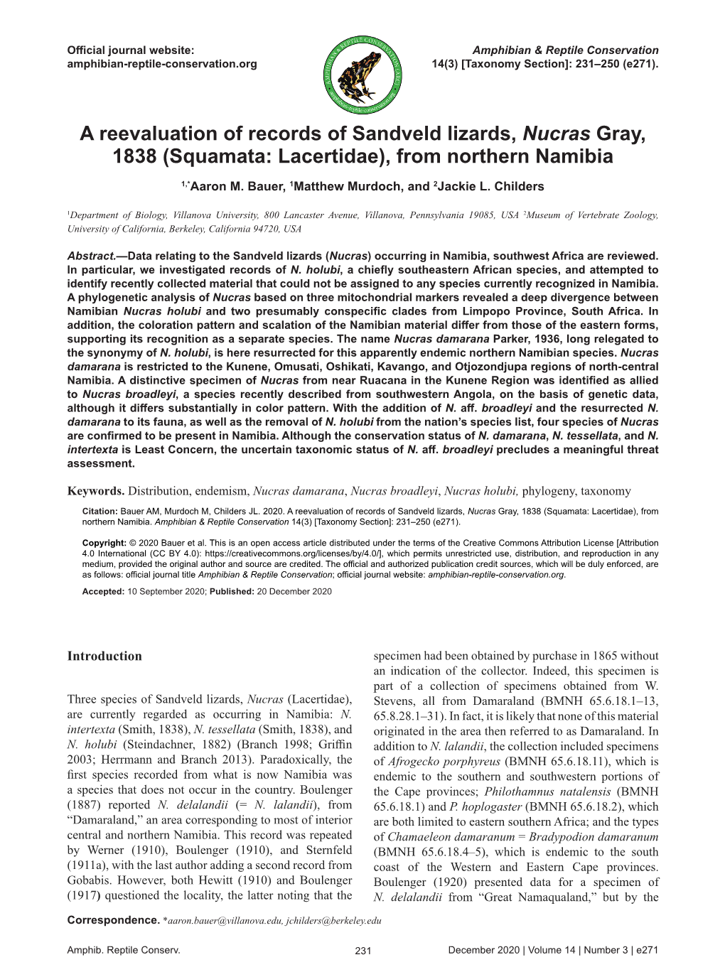 A Reevaluation of Records of Sandveld Lizards, Nucras Gray, 1838 (Squamata: Lacertidae), from Northern Namibia 1,*Aaron M