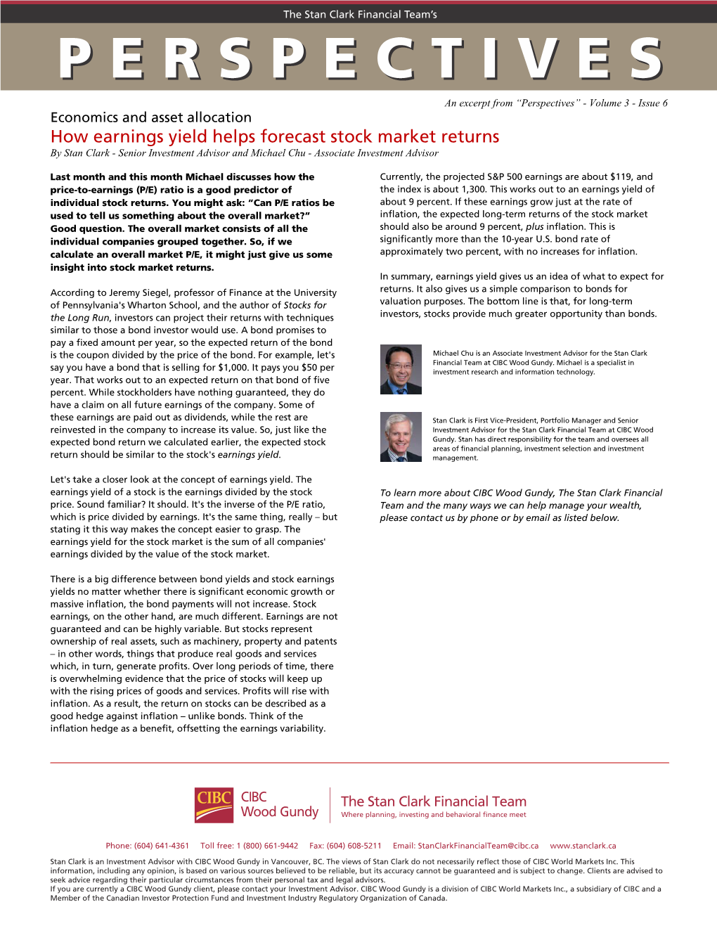 How Earnings Yield Helps Forecast Stock Market Returns by Stan Clark - Senior Investment Advisor and Michael Chu - Associate Investment Advisor