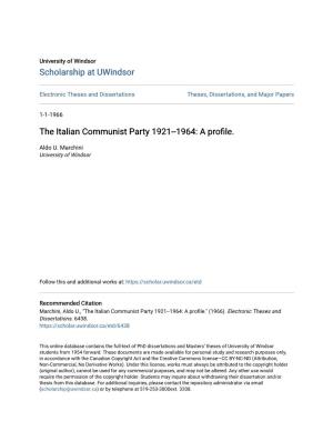The Italian Communist Party 1921--1964: a Profile