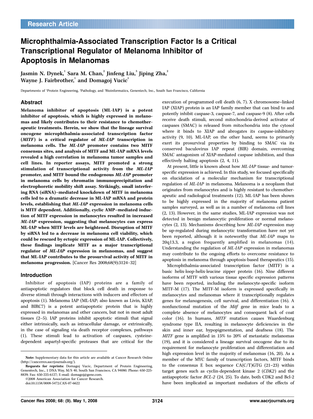Microphthalmia-Associated Transcription Factor Is a Critical Transcriptional Regulator of Melanoma Inhibitor of Apoptosis in Melanomas
