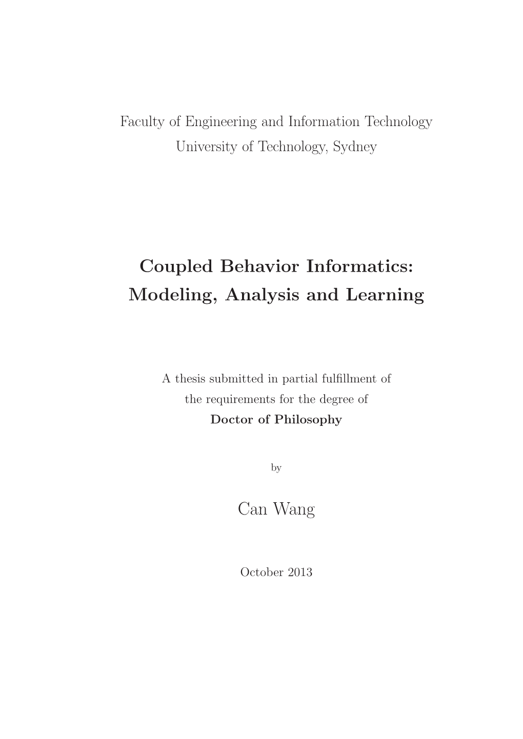 Coupled Behavior Informatics: Modeling, Analysis and Learning