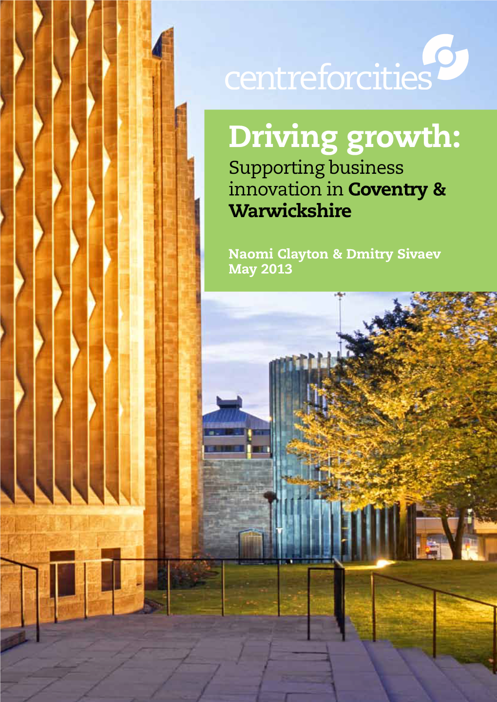 Driving Growth: Supporting Business Innovation in Coventry & Warwickshire