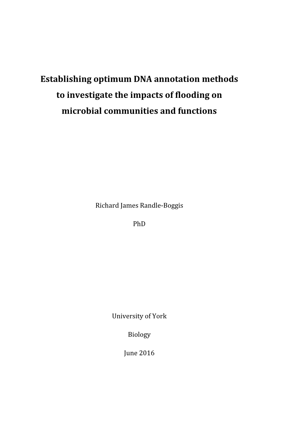 Establishing Optimum DNA Annotation Methods to Investigate the Impacts of Flooding on Microbial Communities and Functions