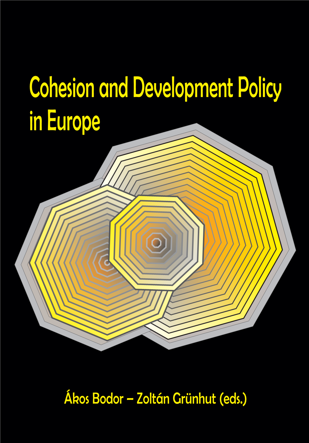 Cohesion and Development Policy in Europe