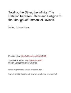 Totality, the Other, the Infinite: the Relation Between Ethics and Religion in the Thought of Emmanuel Levinas