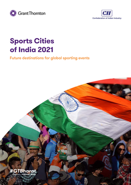 Sports Cities of India 2021 Future Destinations for Global Sporting Events