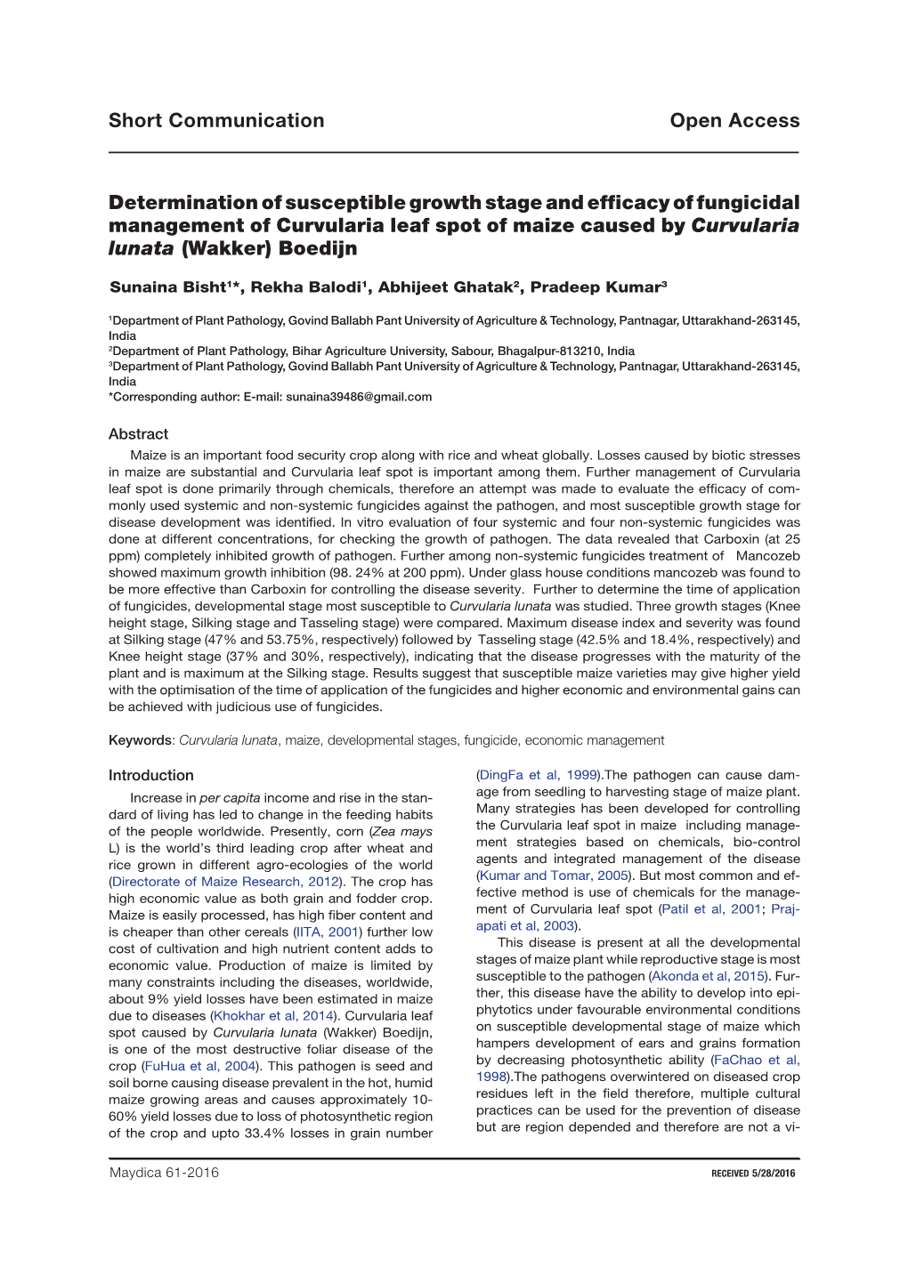 Determination of Susceptible Growth Stage and Efficacy of Fungicidal Management of Curvularia Leaf Spot of Maize Caused by Curvularia Lunata (Wakker) Boedijn