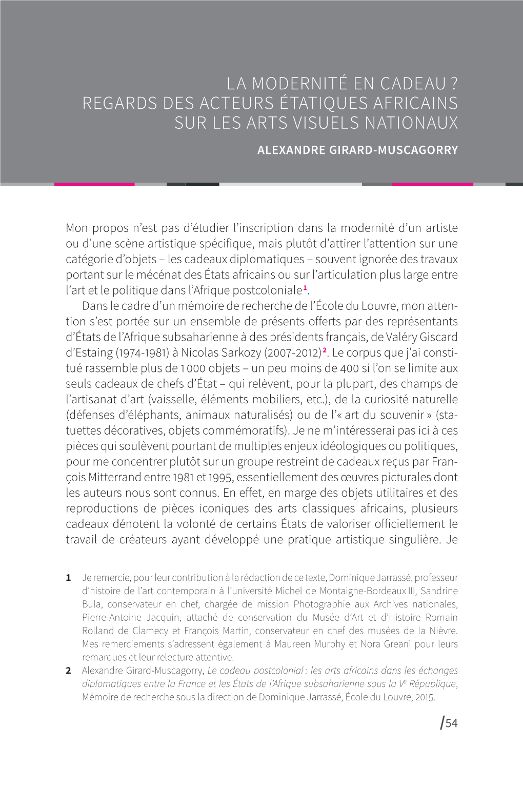 Regards Des Acteurs Étatiques Africains Sur Les Arts Visuels Nationaux Alexandre Girard-Muscagorry